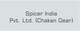 Spicer India Pvt. Ltd. (Chakan Gear)